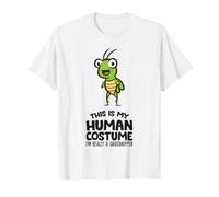 This is My Human Costume I'm Really A Grasshopper T-Shirt