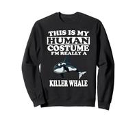 This is My Human Costume I'm Really A Killer Whale T-Shirt Sweatshirt