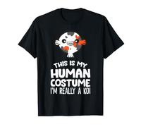 This is My Human Costume I'm Really A Koi T-Shirt