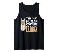This is My Human Costume I'm Really A Llama Tank Top