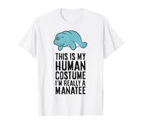 This is My Human Costume I'm Really A Manatee T-Shirt