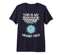 This is My Human Costume I'm Really A Measles Virus Premium T-Shirt