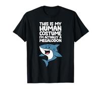 This is My Human Costume I'm Really A Megalodon T-Shirt