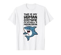 This is My Human Costume I'm Really A Megalodon T-Shirt