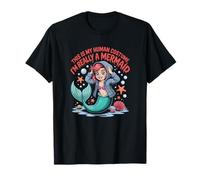 This is My Human Costume I'm Really A Mermaid Halloween T-Shirt