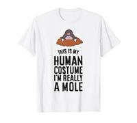 This is My Human Costume I'm Really A Mole T-Shirt, Men, White, X-Large
