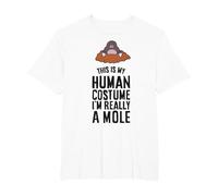 This is My Human Costume I'm Really A Mole T-Shirt, Men's Big and Tall, White, 3X Tall