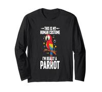This is My Human Costume I'm Really A Parrot Long Sleeve T-Shirt