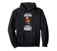 This Is My Human Costume I'm Really A Parrot Pullover Hoodie