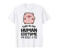 This is My Human Costume I'm Really A Pig T-Shirt