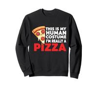 This Is My Human Costume I'm Really A Pizza Sweatshirt