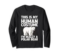 This is My Human Costume I'm Really A Polar Bear Long Sleeve T-Shirt