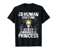 This is My Human Costume Im Really A Princess Fun Halloween T-Shirt