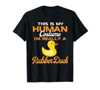 This Is My Human Costume I'm Really A Rubber Duck T-Shirt