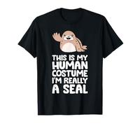 This is My Human Costume I'm Really A Seal T-Shirt