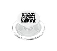 This Is My Human Costume I'm Really A Shark PopSockets PopGrip for MagSafe