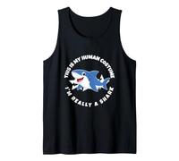 This is My Human Costume I'm Really A Shark Tank Top