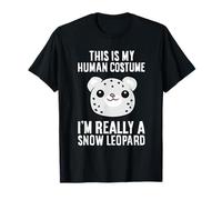 This Is My Human Costume I'm Really A Snow Leopard T-Shirt
