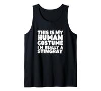 This is My Human Costume I'm Really A Stingray Tank Top