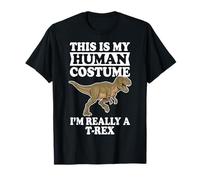 This is My Human Costume I'm Really A T-Rex T-Shirt