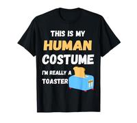 This Is My Human Costume I'm Really A Toaster Toast T-Shirt
