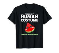 This is My Human Costume Im Really A Watermelon T-Shirt