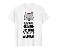 This is My Human Costume I'm Really A Wombat T-Shirt