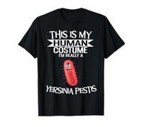 This is My Human Costume I'm Really A Yersinia Pestis T-Shirt