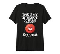 This is My Human Costume I'm Really A Zika Virus Premium T-Shirt