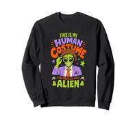 This Is My Human Costume I'm Really An Alien Funny Retro Sweatshirt