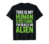 This is My Human Costume I'm Really an Alien T-Shirt
