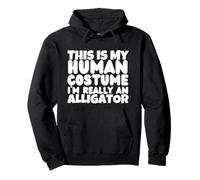 This Is My Human Costume I'm Really An Alligator Pullover Hoodie
