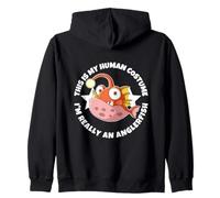 This Is My Human Costume I'm Really An Anglerfish Zip Hoodie