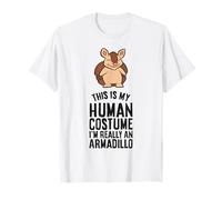This is My Human Costume I'm Really an Armadillo T-Shirt