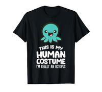 This is My Human Costume I'm Really an Octopus T-Shirt
