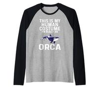 This is My Human Costume I'm Really an Orca Whale Raglan Baseball Tee