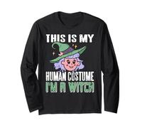 This is My Human Look I'm Secretly a Funny Witch Long Sleeve T-Shirt