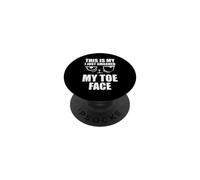 This Is My I Just Smashed My Toe Face Funny Broken Toe PopSockets Adhesive PopGrip