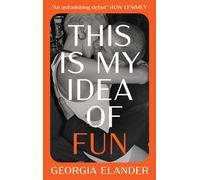 This is My Idea of Fun