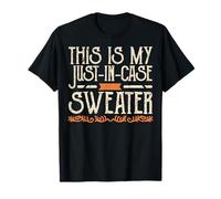 This is My Just-in-Case Sweater Jewish Jew Judaism Hebrew T-Shirt