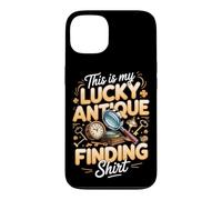 This Is My Lucky Antique Finding Antiques Picker Case for iPhone 13