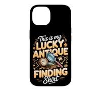 This Is My Lucky Antique Finding Antiques Picker Case for iPhone 14