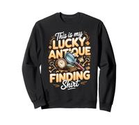 This Is My Lucky Antique Finding Antiques Picker Sweatshirt