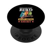 This Is My Lucky Bird Watching Shirt Ornithology PopSockets Adhesive PopGrip