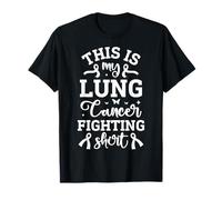 This is My Lung Cancer Fighting Apparel for Warriors T-Shirt