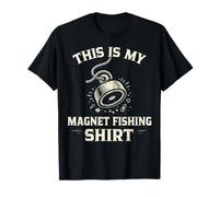 This is My Magnet Fishing Funny Treasure Hunting T-Shirt