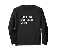 This Is My Martial Arts Shirt - Judo Karate Fight Fighter Long Sleeve T-Shirt