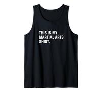 This Is My Martial Arts Shirt - Judo Karate Fight Fighter Tank Top