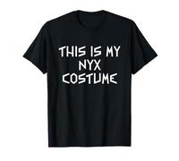 This is My Nyx Halloween Costume Simple Funny Last Minute T-Shirt