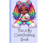 This Is My Overthinking Book: A Cute Journal for Overthinkers